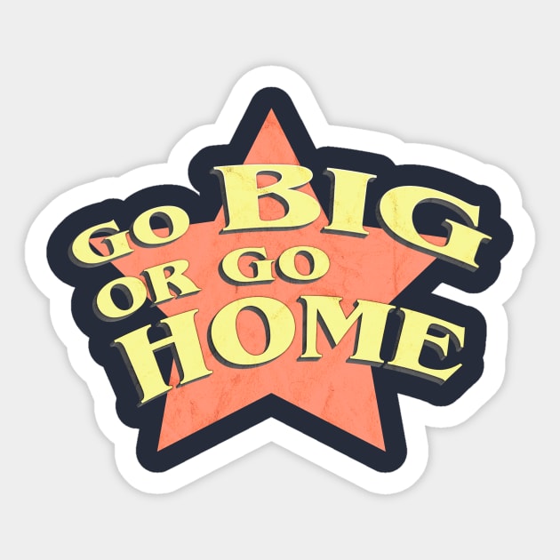 Astrology Enthusiast Gift Sagittarius Facts: Go Big or Go Home Sticker by Quick Beach